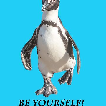 Vorschaubild zum Design Pinguin be yourself Geschenkidee Foto von Katja LebenFreude