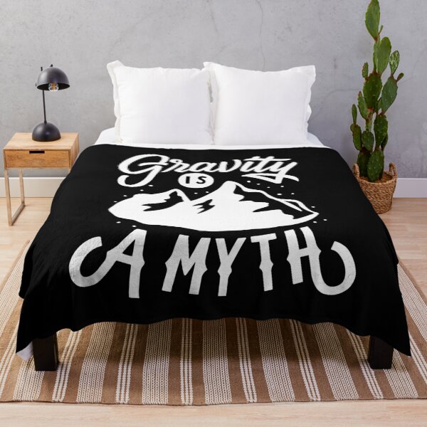 Item preview, Gravity Is A Myth Funny Rock Climbing Sports designed and sold by yesqueen.