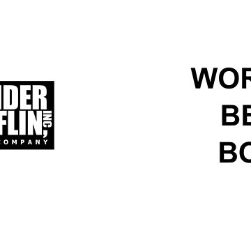Artwork thumbnail, Worlds Best Boss The Office Dunder Mifflin by House Sparrow