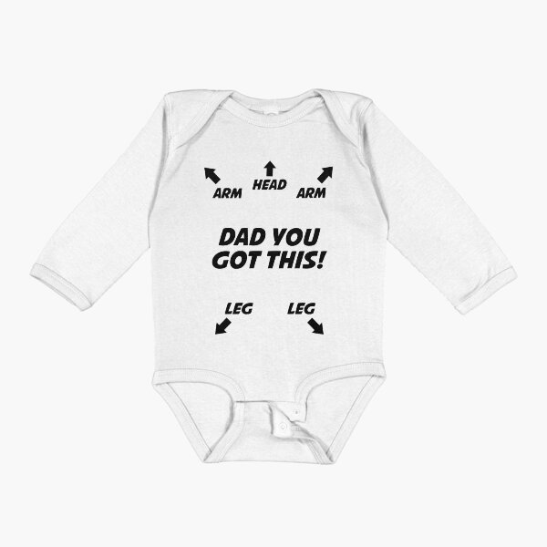 Item preview, Dad You Got This - Funny Newborn Outfit Cute Baby Cothes designed and sold by T-shirt For You.