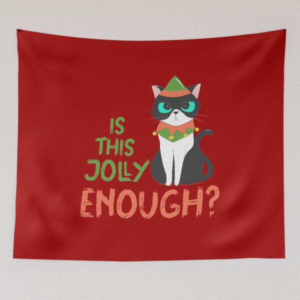 Item preview, Is This Jolly Enough Grouchy Cat Design designed and sold by danielliamgill.