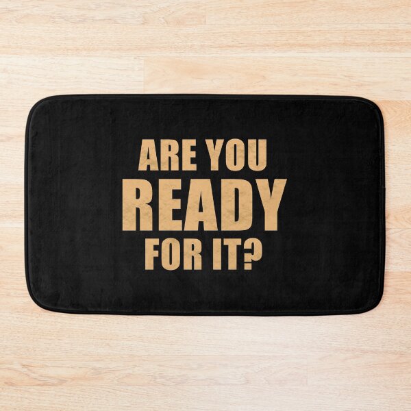 Item preview, Are You Ready For It? (Gold) designed and sold by quoteedesigns.