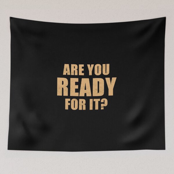 Item preview, Are You Ready For It? (Gold) designed and sold by quoteedesigns.