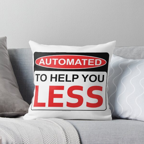 Item preview, Warning - Automated to help you LESS designed and sold by Cleave.