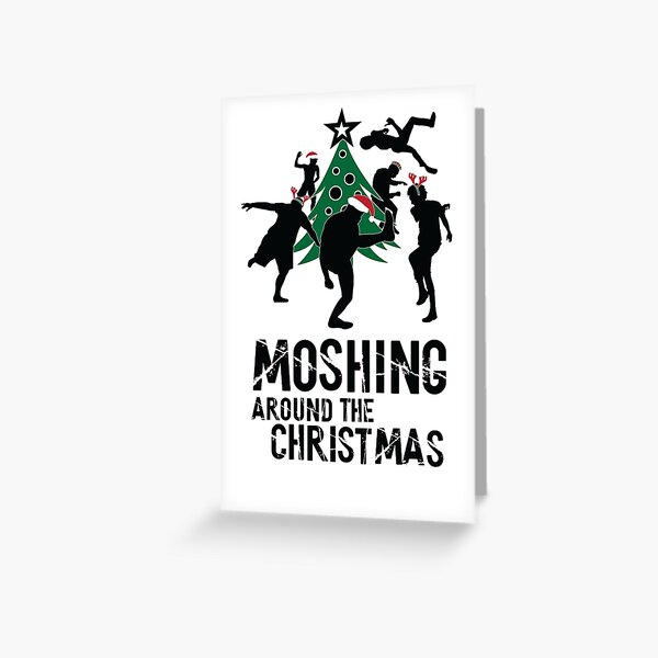 Heavy Metal Moshing around the Christmas Tree Greeting Card