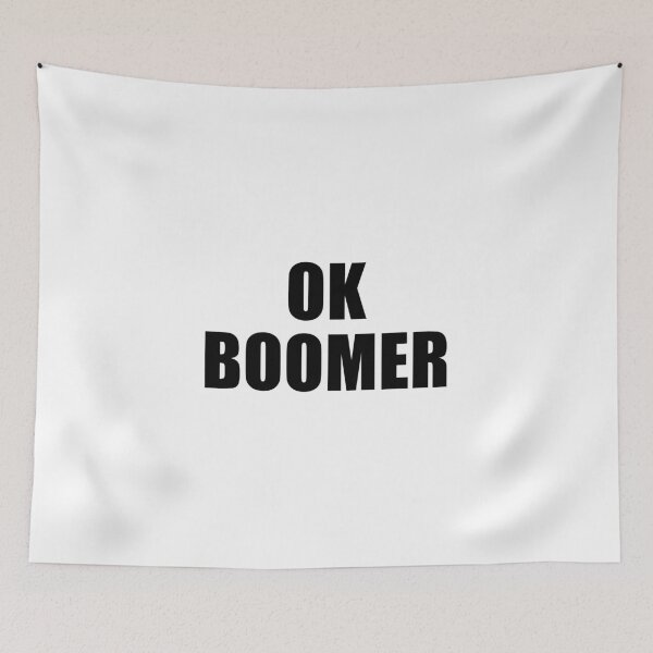 Item preview, OK Boomer designed and sold by quoteedesigns.