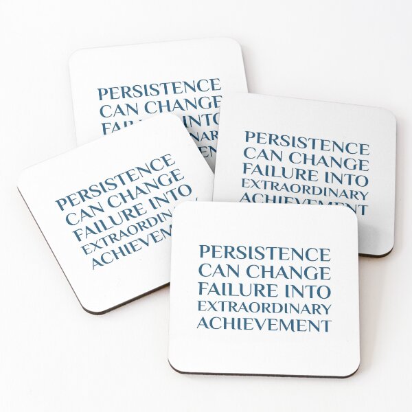 Item preview, Persistence can change failure into extraordinary achievement - Success Motivational Quotes designed and sold by Inspirationmotivation.