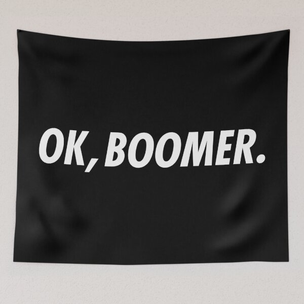 Item preview, OK Boomer designed and sold by PKHalford.