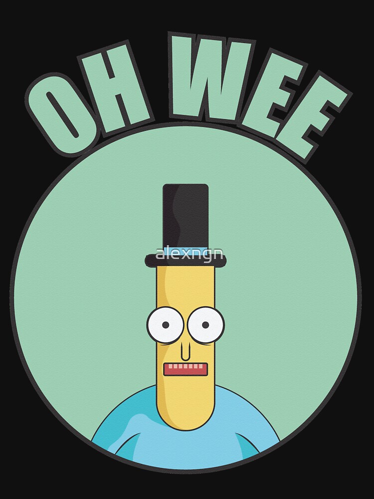 Mr Poopybutthole Oh Wee by alexngn