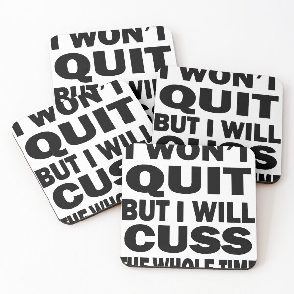 Item preview, I Won't Quit But I Will Cuss The Whole Time designed and sold by Lakelandwholesale1 Shirt Company.