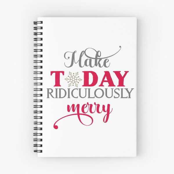 Item preview, Make today ridiculously merry designed and sold by HippyTees.