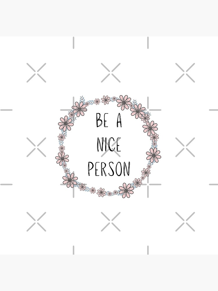 be-a-nice-person-floral-pink-wreath-poster-by-angelmalfoy-redbubble