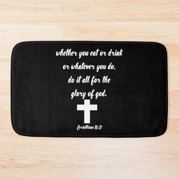 Item preview, Corinthians 10:31 designed and sold by piedaydesigns.