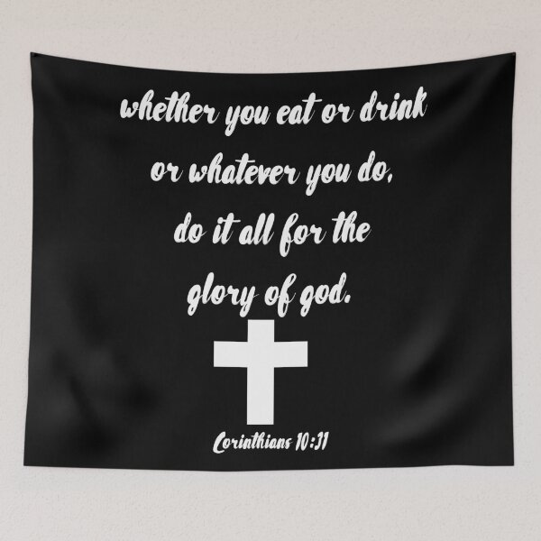 Item preview, Corinthians 10:31 designed and sold by piedaydesigns.
