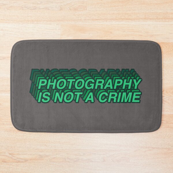 Item preview, Photography Is Not A Crime - Green designed and sold by MOREDANKMEMES.