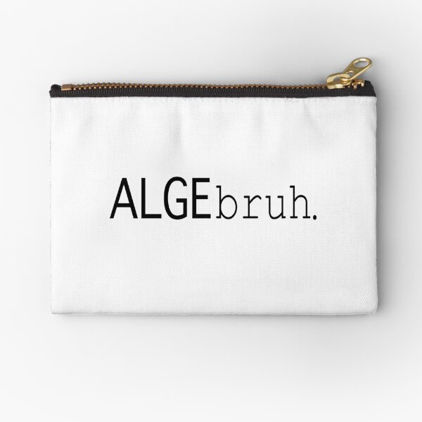 Item preview, AlgeBRUH designed and sold by posteddesigns.