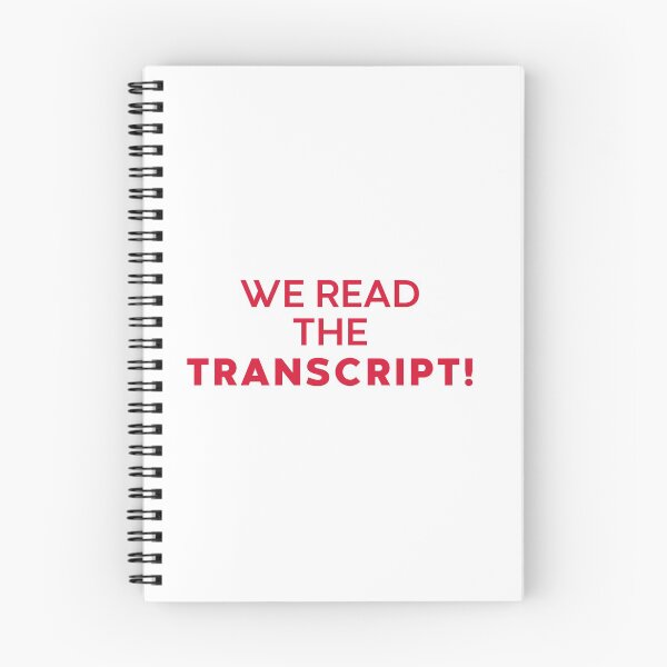 Item preview, We Read the Transcript LIMITED Edition designed and sold by patrickwilson.
