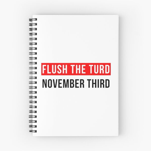 Item preview, Election 2020 Anti-Trump Flush Turd November Third 3rd Funny  designed and sold by CreatedByHeidi.