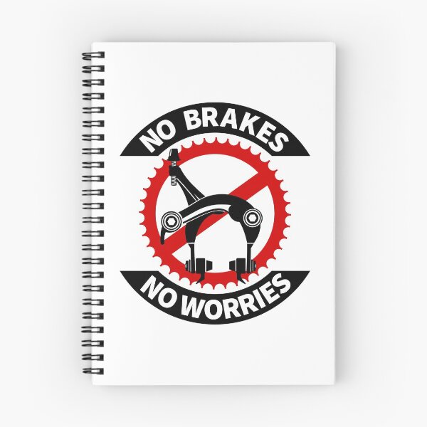 Item preview, No Brakes No Worries designed and sold by piedaydesigns.
