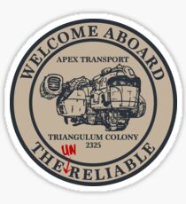 Welcome Aboard The Unreliable | The Outer Worlds Sticker
