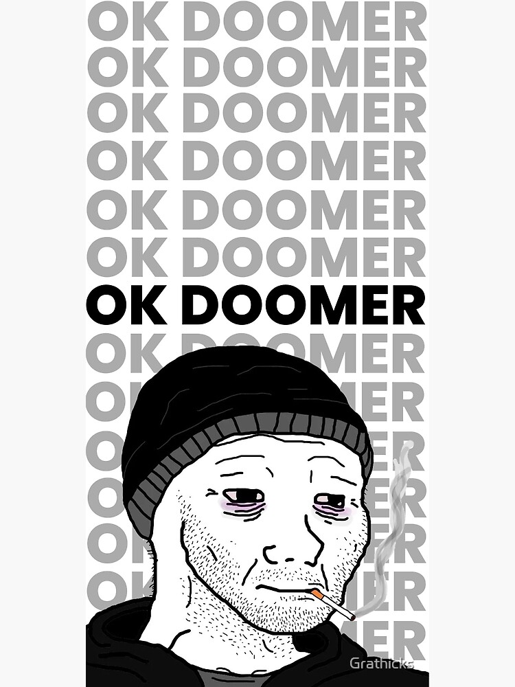 OK Doomer Meme