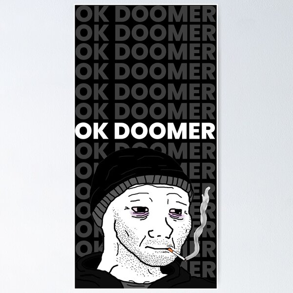 DOOMER TO BLOOMER  Poster - Meaningwave