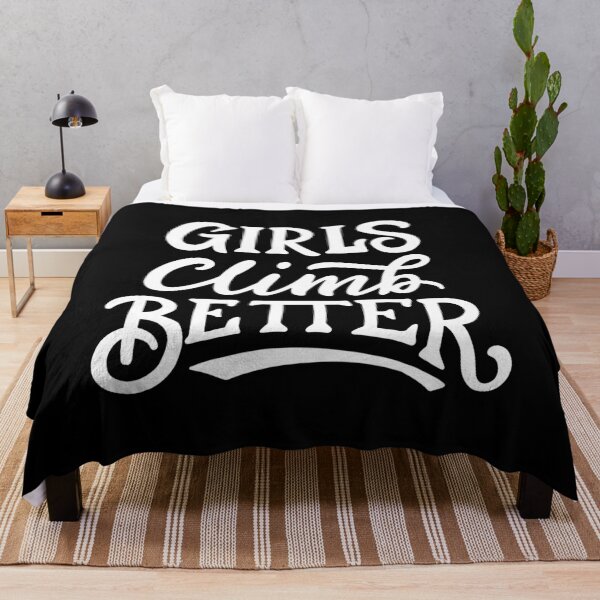 Item preview, Girls Climb Better Funny Rock Climbing Girl Sports designed and sold by yesqueen.