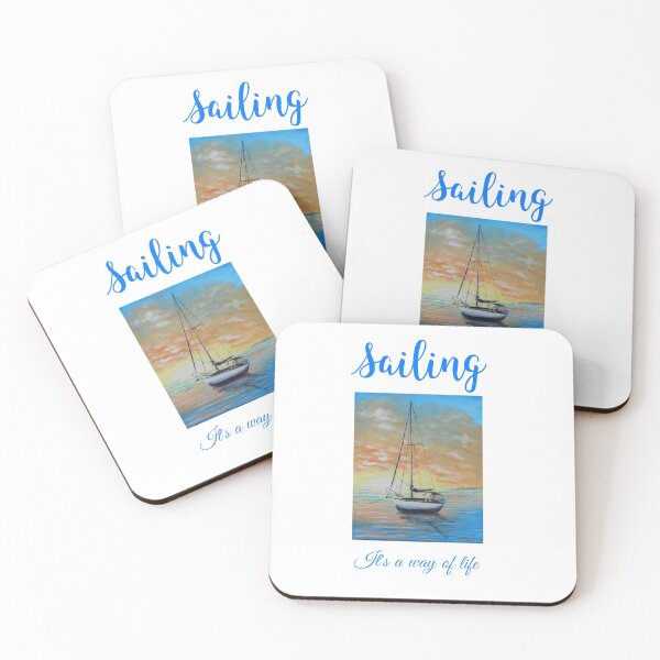 Item preview, Sailing, it's a way of life designed and sold by OBirdDesigns.