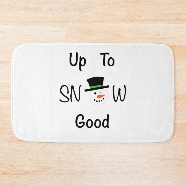 Item preview, Up To Snow Good designed and sold by CM-PD.