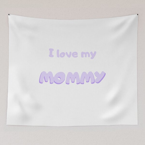 Item preview, I love my mommy print designed and sold by Lilpinkdinoshop.