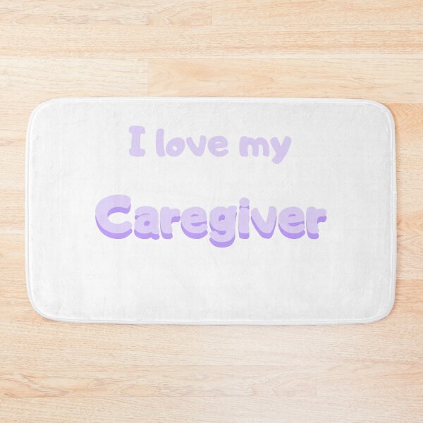 Item preview, I love my caregiver print designed and sold by Lilpinkdinoshop.