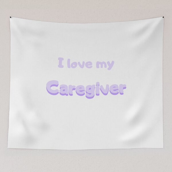 Item preview, I love my caregiver print designed and sold by Lilpinkdinoshop.