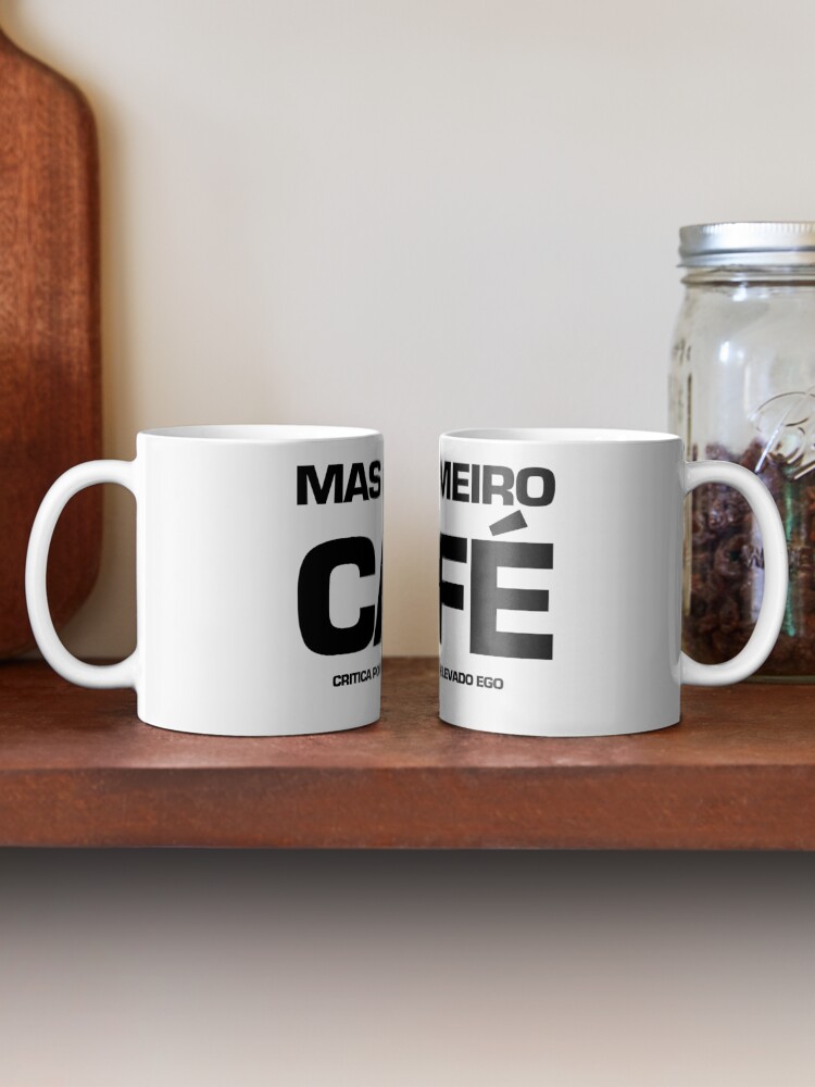 Alternate view of Mas primeiro café Mug
