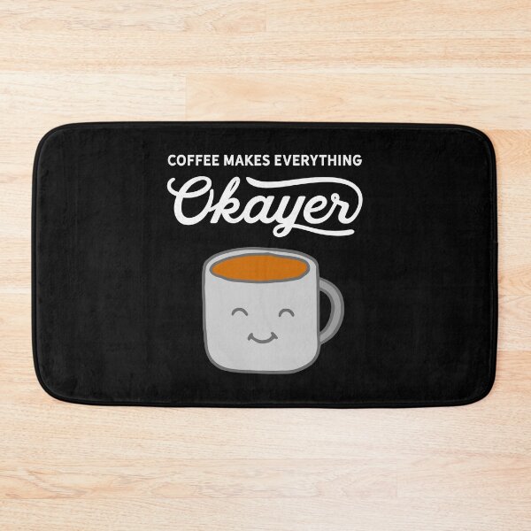 Artikelvorschau, Kaffee macht alles Okayer lustige Illustration entworfen und verkauft von ripsydesigns.