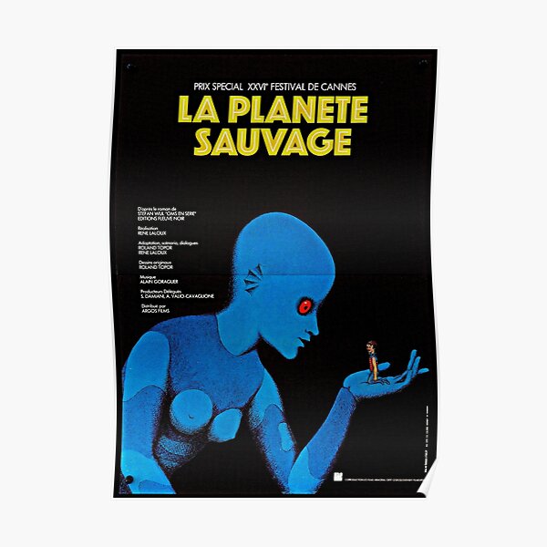Fantastic Planet Posters Redbubble
