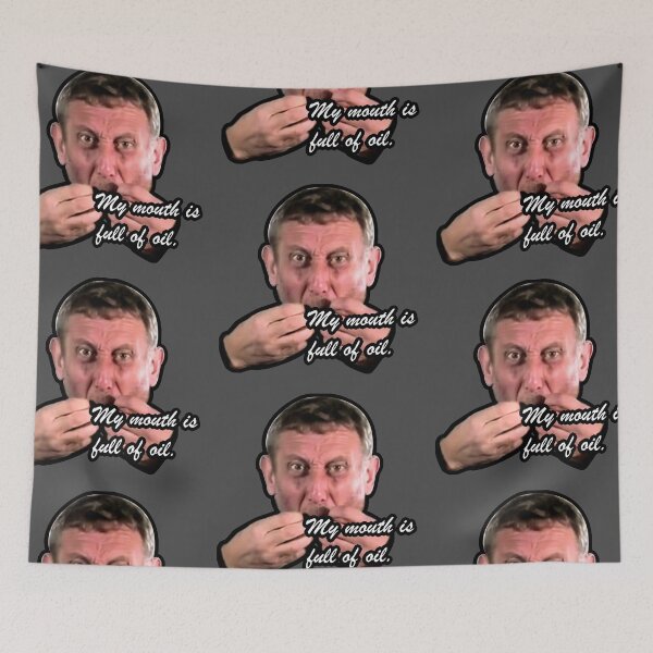 Item preview, MY MOUTH IS FULL OF OIL designed and sold by HughHamilton.