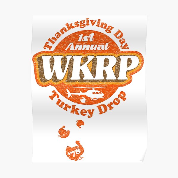 "WKRP Turkey Drop" Poster by Redbubble