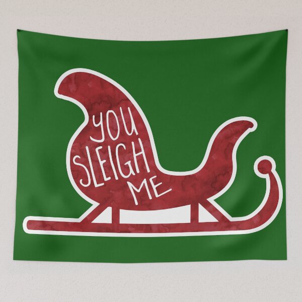 Item preview, You Sleigh me - funny pun design designed and sold by hitechmom.