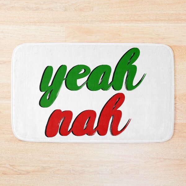 Item preview, Yeah Nah designed and sold by piedaydesigns.