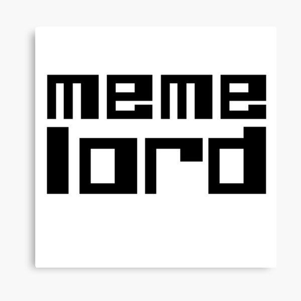 Meme Canvas Prints Redbubble - inhale the memes roblox song id