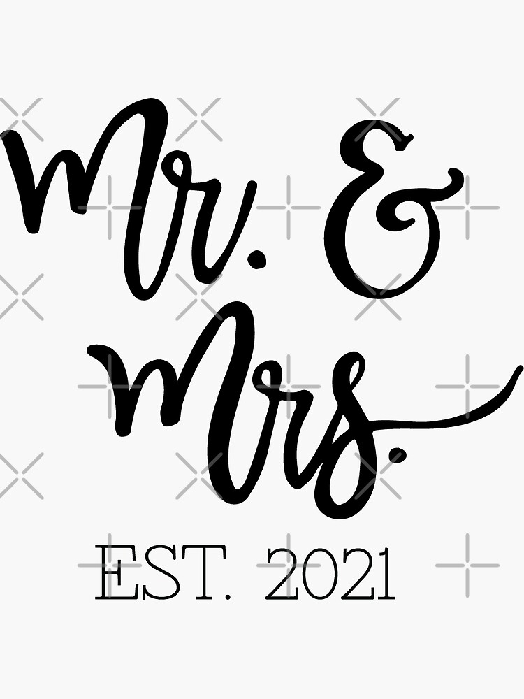 "~Mr. & Mrs.~ established 2021" Sticker for Sale by LF-Designs- | Redbubble