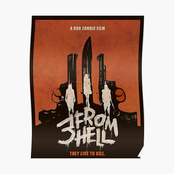 3 from hell Poster