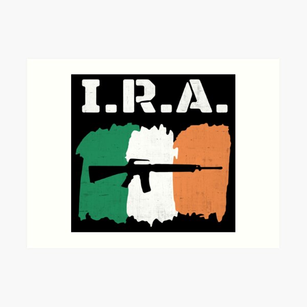 Irish Republican Army Art Prints Redbubble