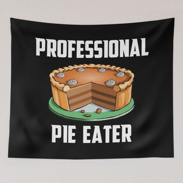 Item preview, Professional Pie Eater designed and sold by teesaurus.