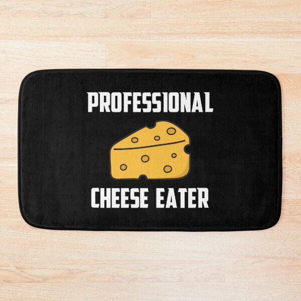 Item preview, Professional Cheese Eater designed and sold by teesaurus.