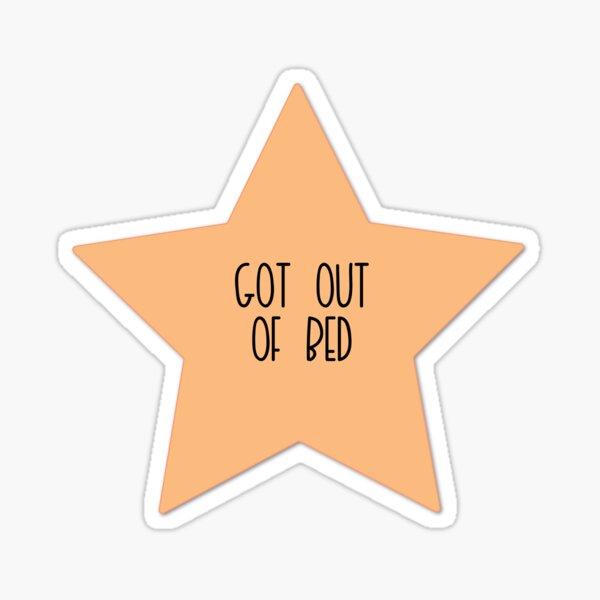 got-out-of-bed-award-sticker-by-logankinkade-redbubble