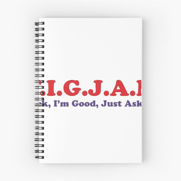 Item preview, FIGJAM (F*ck, I'm Good, Just Ask Me!) designed and sold by Rich McLean.