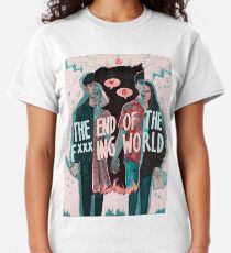 the end of the f ing world - Classic T-Shirt