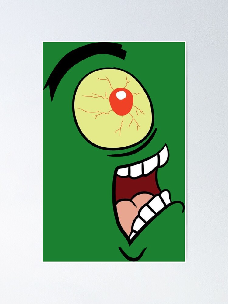 Epic Cool Plankton Shock Eye Poster By Elsadayes Redbubble