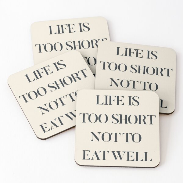 Item preview, Life is too short not to eat well, food quote, foodporn, Kitchen decoration, inspirational quote, motivational quote designed and sold by Spallutos.